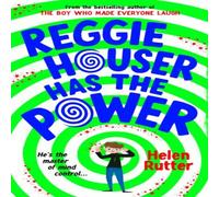 Helen Rutter Reggie Houser Has the Power Paperback Book Helen Rutter Multicolor