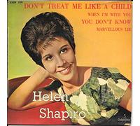 Helen Shapiro - Don't Treat Me Like A Child