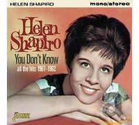 Helen Shapiro - You Don't Know - All The Hits 1961-1962