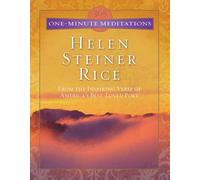 Helen Steiner Rice (365 One-Minute Meditations)