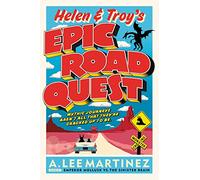 Helen & Troy's Epic Road Quest