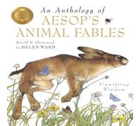 Helen Ward An Anthology Of Aesop's Animal Fables Paperback Book in White Helen Ward White
