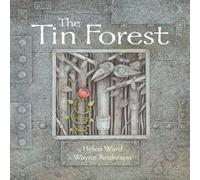 Helen Ward The Tin Forest Paperback Book Helen Ward Multicolor