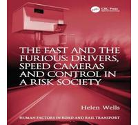 Helen Wells The Fast & The Furious: Drivers, Speed Cameras & Control in a Helen Wells Multicolor