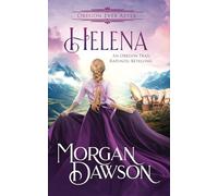 Helena: An Oregon Ever After Fairytale Retelling: 6