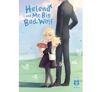 Helena and Mr. Big Bad Wolf, Vol. 2: Volume 2