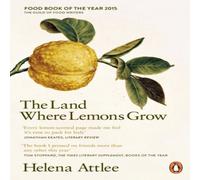 Helena Attlee The Land Where Lemons Grow Paperback Book Helena Attlee Multicolor