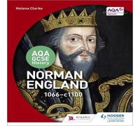Helena Clarke AQA GCSE History: Norman England, 1066-1100 Book Helena Clarke Multicolor