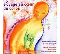 Helena Cournelle - Voyage au Coeur du Corps, Stimulez Votre