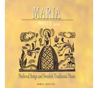 Helena Ek - Maria - Medieval Songs and Swedish Traditional Music