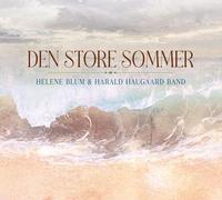 Helene Blum & Harald Haugaard Band - Den store sommer