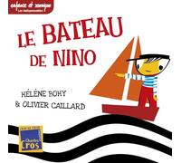 Hélène Bohy - Hélène Bohy - Le Bateau De Nino / Hélène Bohy