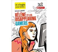 Hélène et les disappearing gamers