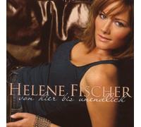 HELENE FISCHER "VON HIER BIS UNENDLICH" CD NEW
