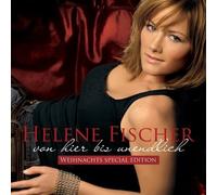 Helene Fischer Von hier bis unendlich - Weihnachts (CD)