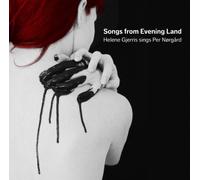 Helene Gjerris, A.O. - Norgard: Songs From Evening Land