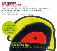 Helene Gjerris - Norgard: Out Of Cradle/ Will O Wisps In Town