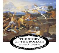 Helene Guerber The Story of the Romans Paperback Book Helene Guerber Multicolor