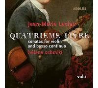Helene Schmitt – Jean-Marie Leclair: Sonatas For Volin & Basso Continuo – Aeolus
