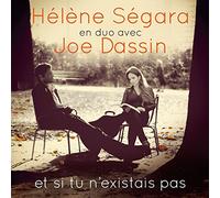 Helene Segara & Joe Dassin - Et Si Tu N'existais Pas +bonus [Japan CD] RES-256