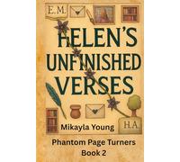 Helen's Unfinished Verses (The Phantom Page Turners)