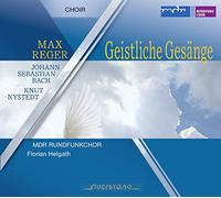 Helgath,Florian/MDR Rundfunkchor - Geistliche Gesänge