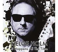Helge Holm - It Happenes All The Time