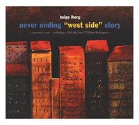 Helge Iberg - Helge Iberg - Never Ending West Side Story