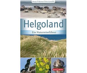 Helgoland: Ein Naturreisefuhrer, Kremer, Gosselck 9783494019185 Free Shipping.