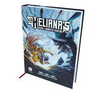 Heliana's Guide to Monster Hunting