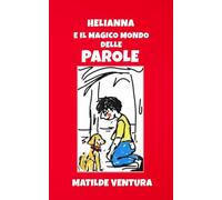 Helianna e il magico mondo delle parole