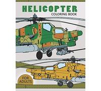 Helicopter Coloring Book for Adults: Large Print Adults Coloring Book Flowers and Mandala Stress Relieving Unique Design