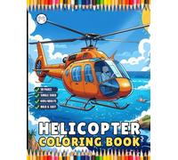 Helicopter Coloring Book Gift for Adults Kids Boys Girls Teens 50 Pages Single Sided Coloring Activity Book for Children Bold and Easy Stress Relief ... Chopper Lover Aircraft Coloring Book