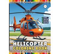 Helicopter Coloring Book Gift for Adults Kids Boys Girls Teens Cool Helicopter Chopper Lover Aircraft Coloring Book 50 Pages Single Sided Coloring ... Coloring Sheets for Students Pilots