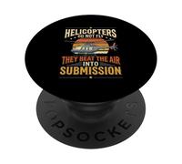 Helicopter Pilot Aviation Beat The Air Submission Rotor PopSockets Adhesive PopGrip