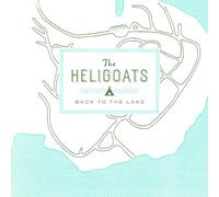 HELIGOATS - Back To The Lake