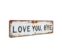 Helilyco Love for You Bye Retro Metal Sign, Vintage Wall Plaque Entryway Kitchen, Charming Housewarming Decor 40x10cm(Large（40 * 10cm）)
