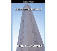 Heliopolis the Lost City