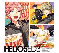 『HELIOS Rising Heroes』エンディングテーマ Vol.3