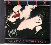Helix - Back for Another Taste