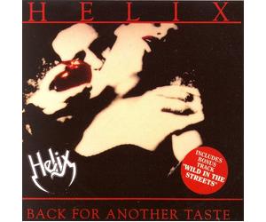 Helix - Back for Another Taste