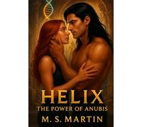 Helix: The Power of Anubis: 1