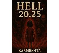 HELL 20.25: A Journey Through the Inner Self