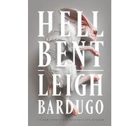 Hell Bent: A Novel