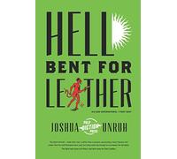 Hell Bent for Leather: 1 (Six-Gun Supernatural)