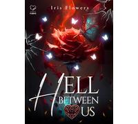 Hell between us: (Collana Darklove - PubMe) (PubMe Romance)