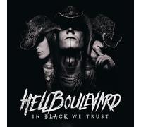 Hell Boulevard - In Black We Trust [VINYL]