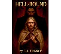 Hell-Bound (Pacts of the Infernal)