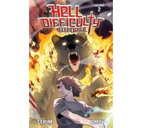 Hell Difficulty Tutorial (Light Novel) Vol. 2 : Volume 2