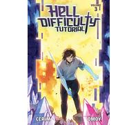 Hell Difficulty Tutorial (Light Novel) Vol. 3